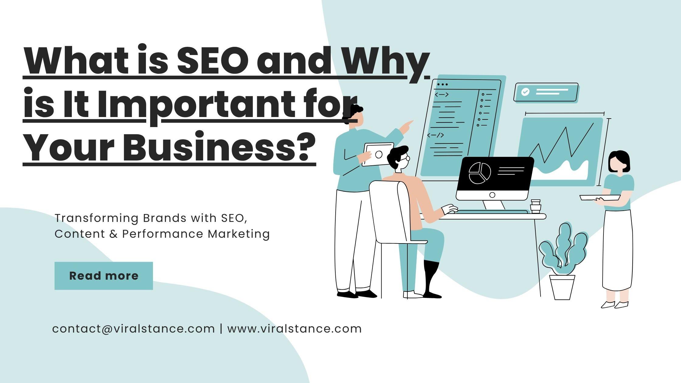 What is SEO and Why is It Important for Your Business?