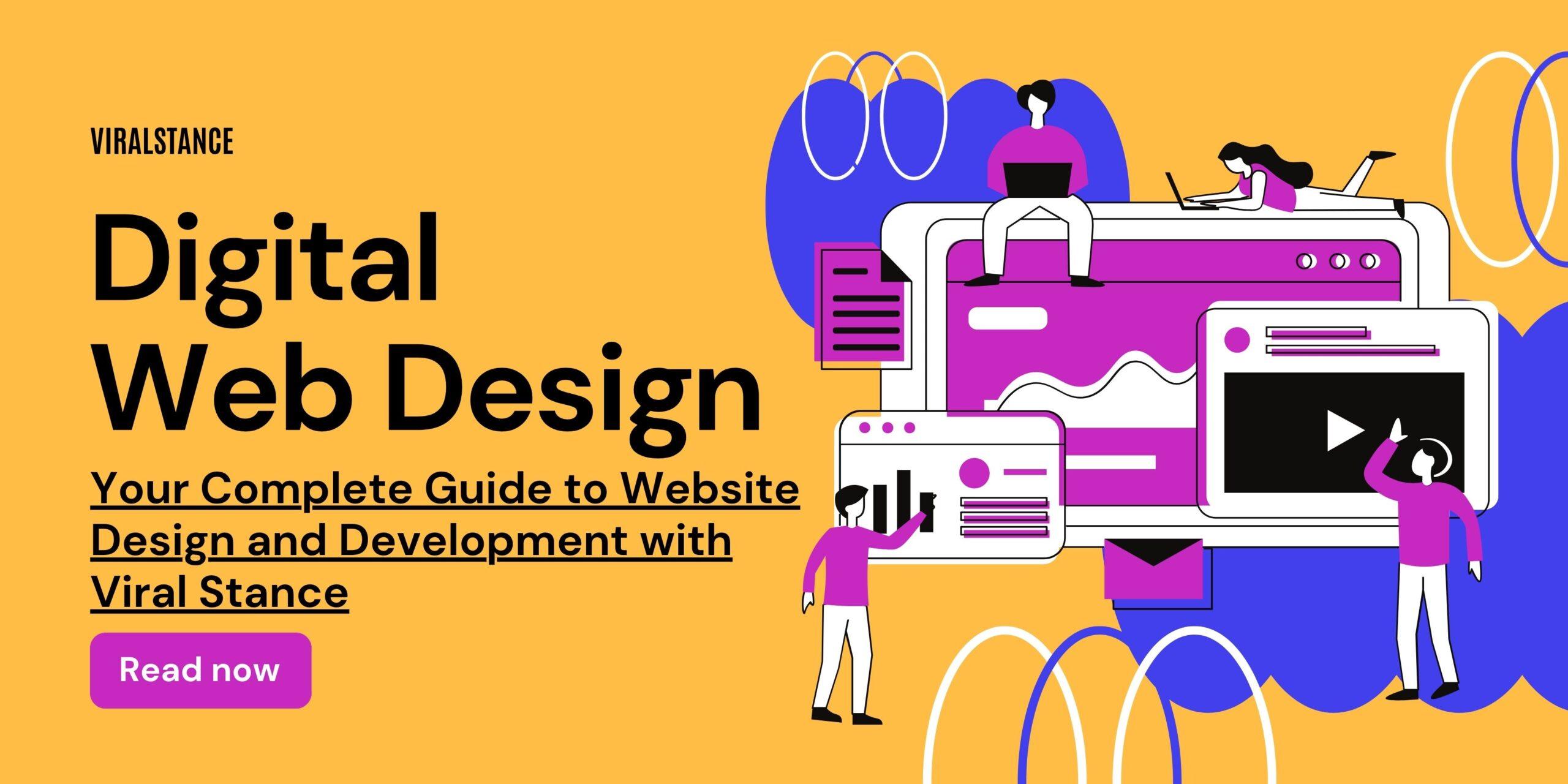 Your Complete Guide to Website Design and Development with Viral Stance